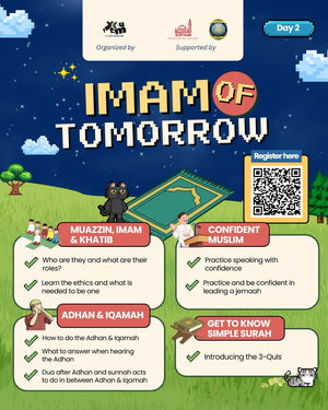 Power in Prayer is Back! — June School Holiday Solat Program for Young Muslims