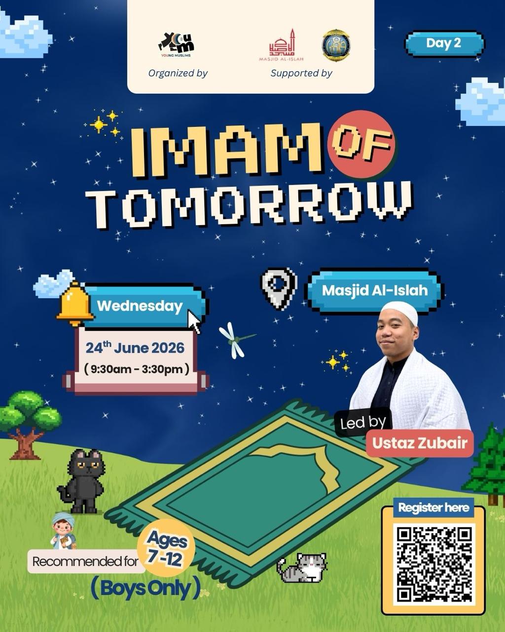 Power in Prayer is Back! — June School Holiday Solat Program for Young Muslims